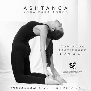 Ashtanga - Clase de yoga para todos con @concontrolfit by SOTIUFIT